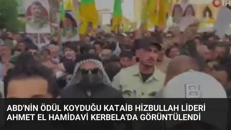 ABD’nin Ödül Koyduğu Kataib Hizbullah Lideri Ahmet el Hamidavi Kerbela’da Görüntülendi