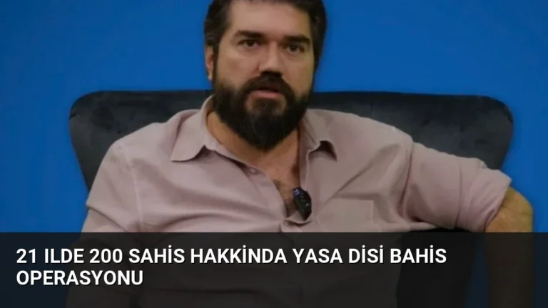 21 Ilde 200 Sahis Hakkinda Yasa Disi Bahis Operasyonu