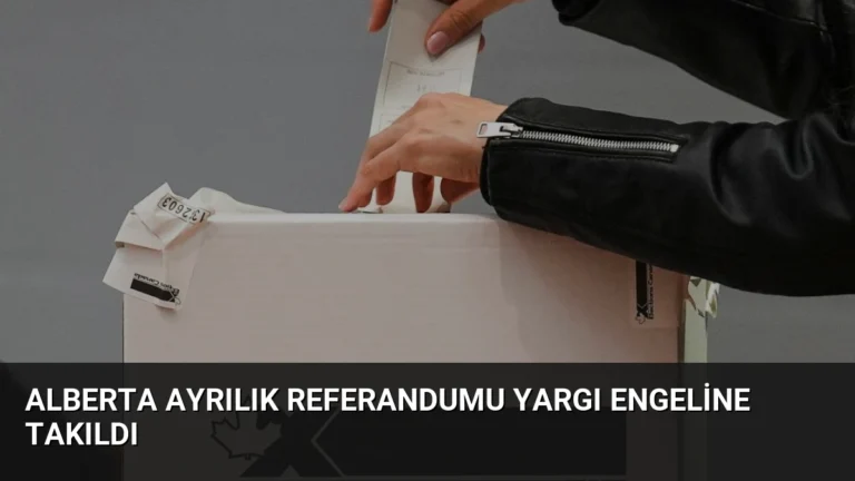 Alberta Ayrılık Referandumu Yargı Engeline Takıldı