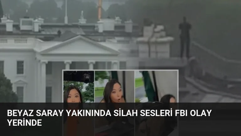 Beyaz Saray Yakınında Silah Sesleri FBI Olay Yerinde