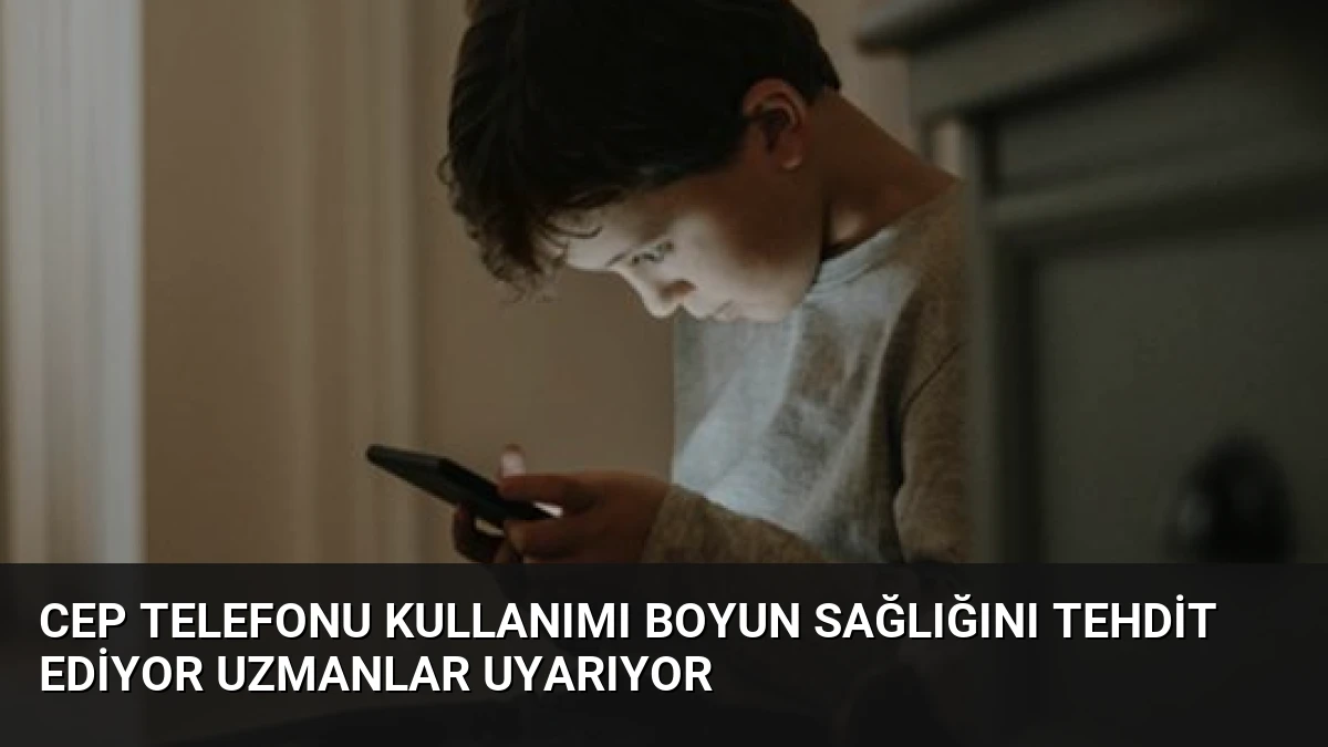 Cep Telefonu Kullanımı Boyun Sağlığını Tehdit Ediyor Uzmanlar Uyarıyor