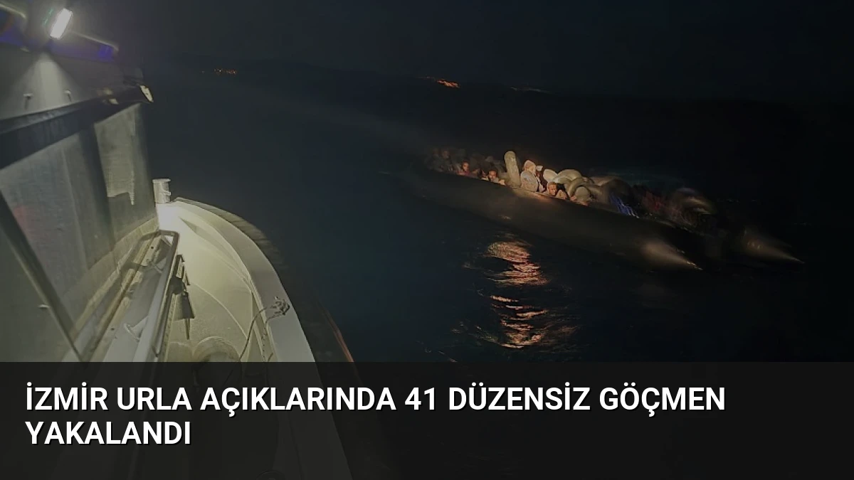 İzmir Urla açıklarında 41 düzensiz göçmen yakalandı