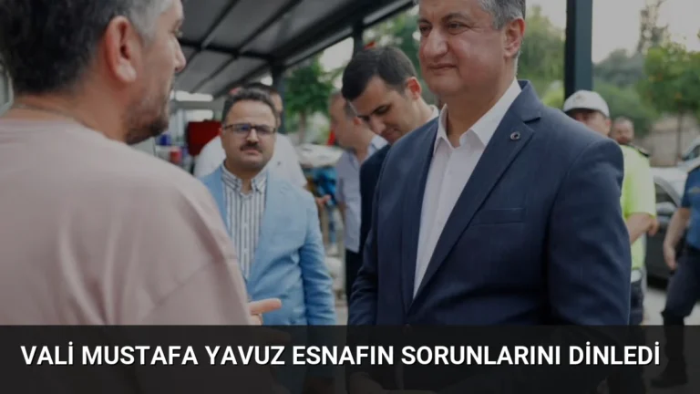Vali Mustafa Yavuz Esnafın Sorunlarını Dinledi