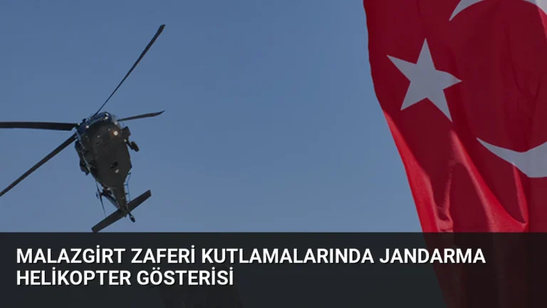 Malazgirt Zaferi Kutlamalarında Jandarma Helikopter Gösterisi