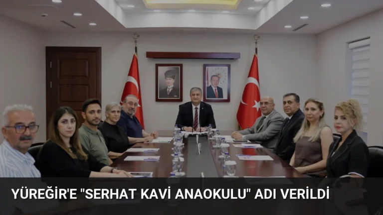 Yüreğir’e “Serhat Kavi Anaokulu” Adı Verildi