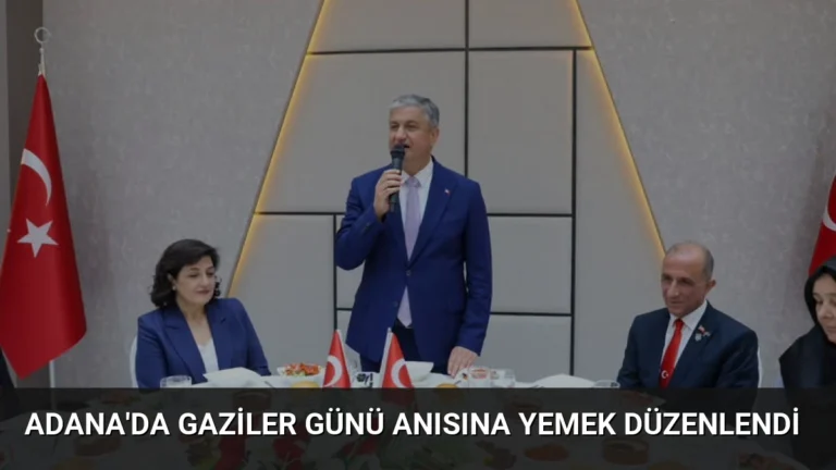 Adana’da Gaziler Günü Anısına Yemek Düzenlendi