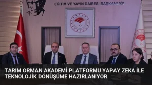 Tarım Orman Akademi platformu yapay zeka ile teknolojik dönüşüme hazırlanıyor
