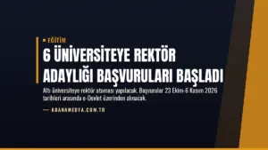 6 Üniversiteye Rektör Adaylığı Başvuruları Başladı