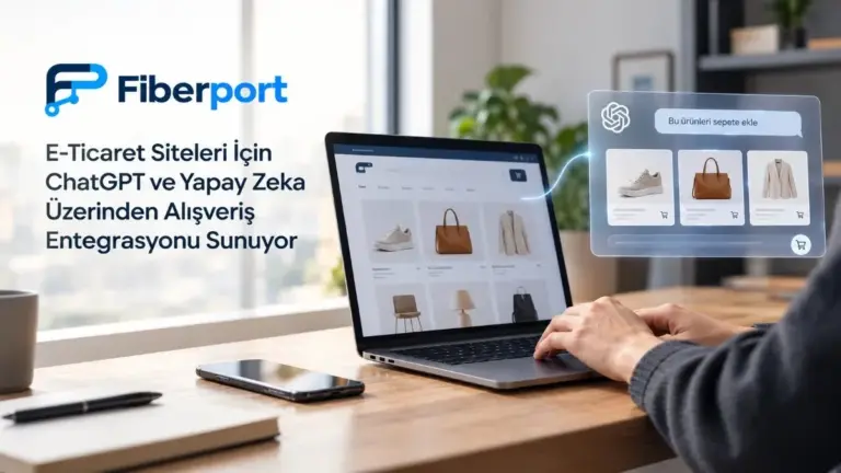 Türkiye e-ticaret pazarında yapay zeka destekli katalog ve sepet entegrasyonu sunuldu