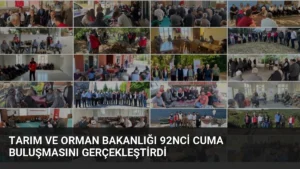 Tarım ve Orman Bakanlığı 92nci Cuma Buluşmasını Gerçekleştirdi