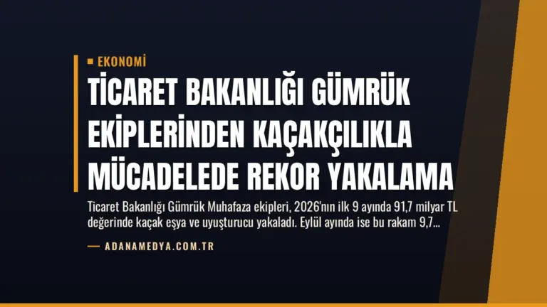 Ticaret Bakanlığı Gümrük Ekiplerinden Kaçakçılıkla Mücadelede Rekor Yakalama