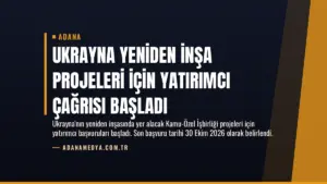 Ukrayna Yeniden İnşa Projeleri İçin Yatırımcı Çağrısı Başladı